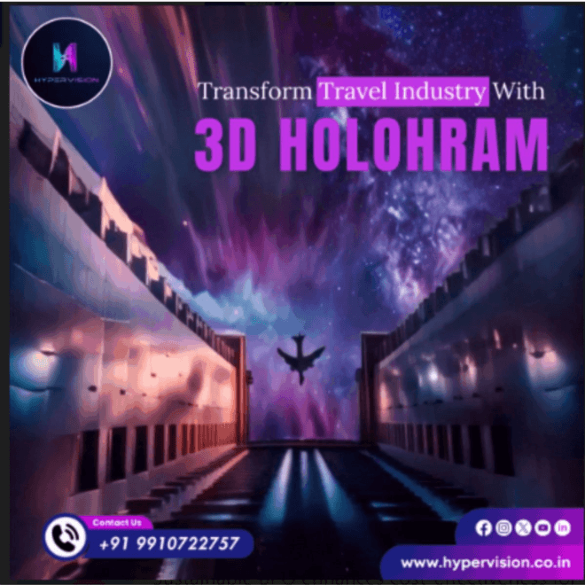 Transform Travel Industry With 3D HOLOGRAM