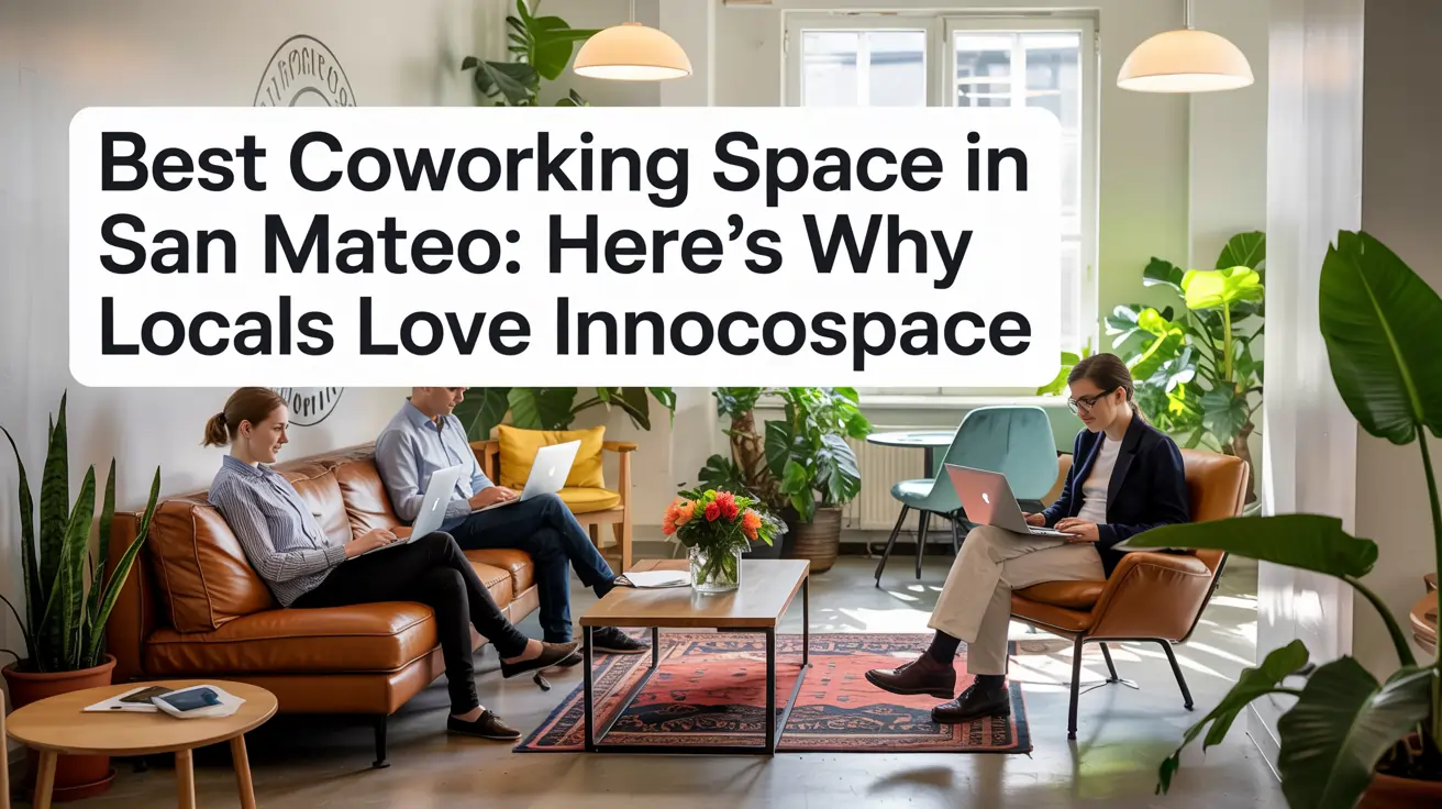 Best Coworking Space in San Mateo