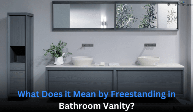 What Does it Mean by Freestanding in Bathroom Vanity?