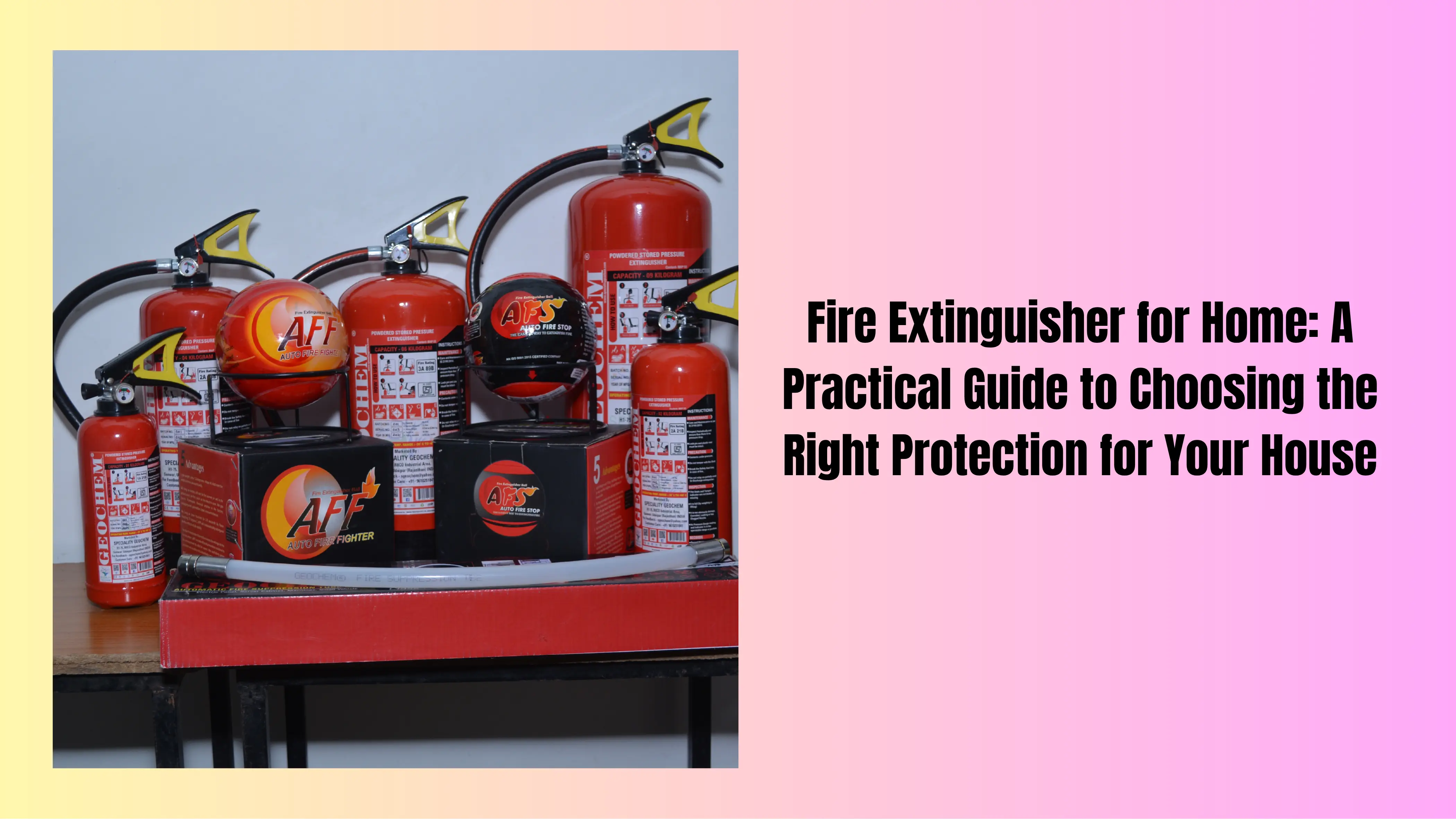 Fire Extinguisher for Home: A Practical Guide 