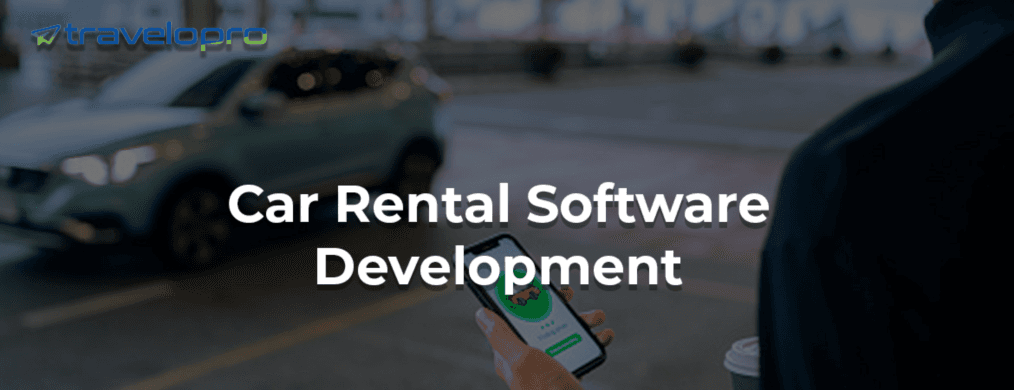 Car Rental Software Development