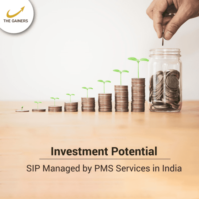 Enhancing Investment Potential: SIP Managed by Portfolio Management Services in India
