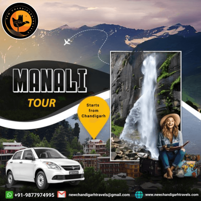  Embark on a Breathtaking Journey from Chandigarh Airport to Manali TOur Package with New Chandigarh