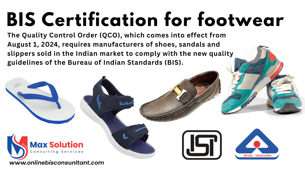 Role of BIS certification for footwear products