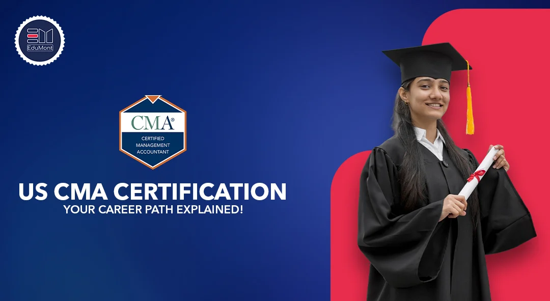 US CMA Certification: Your Career Path Explained