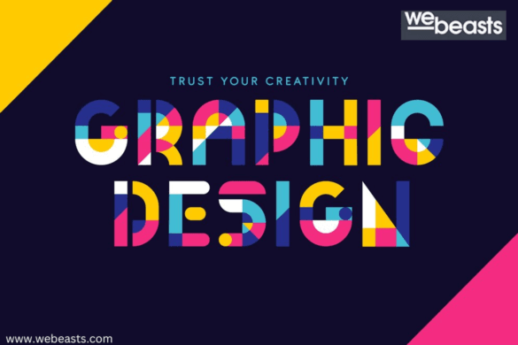 Elevate Your Brand with Creative Excellence – Webeasts, Your Premier Graphic Design Agency in Delhi