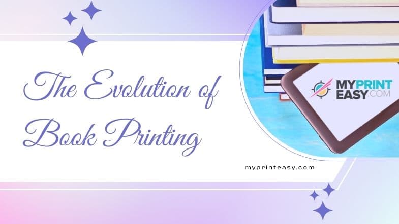 A Look At The History of Book Printing