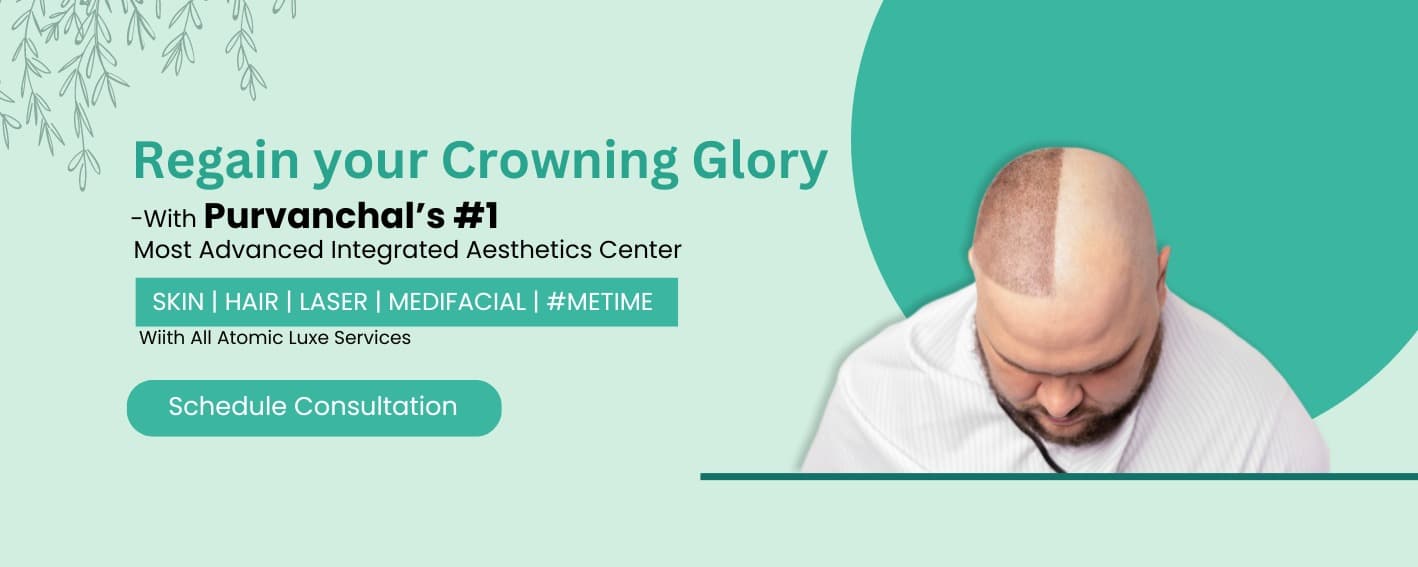 Atomic Clinic: Varanasi’s One-Stop Skin & Hair Center