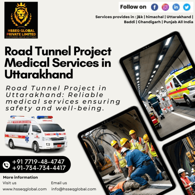 Safety Protocols: Medical Services for Uttarakhand's Tunnel Workers