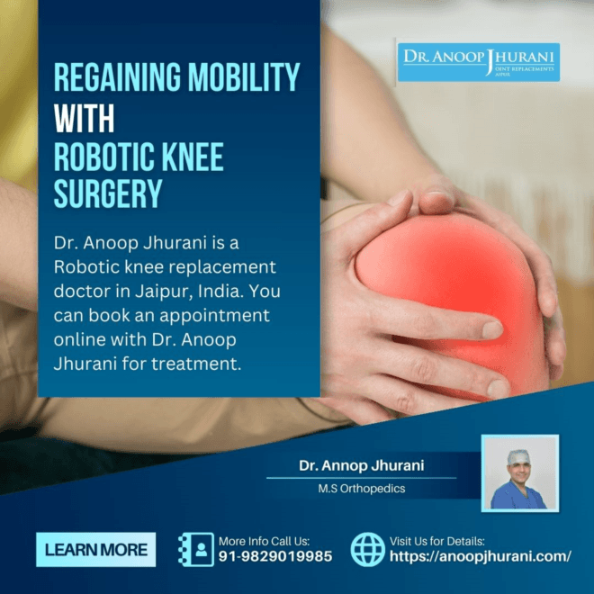 Regaining Mobility with Robotic Knee Replacement Surgery