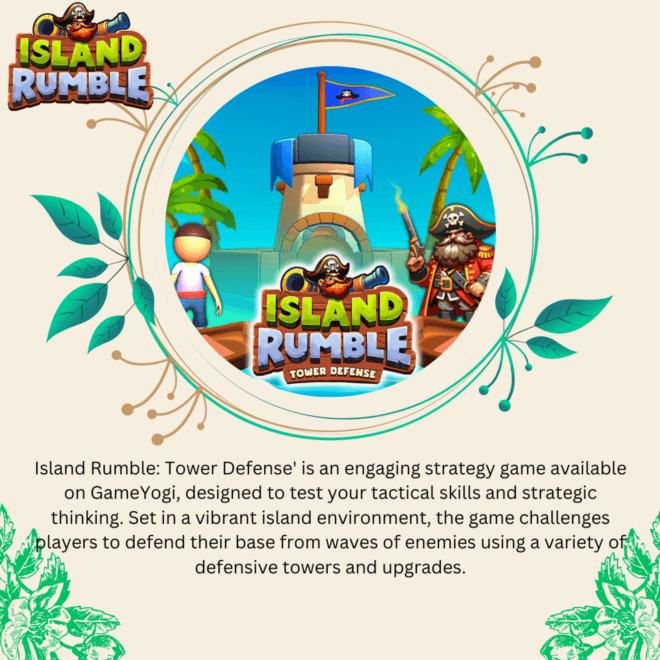 Island Rumble: Tower Defense by GameYogi – Easy Controls, Cool Battles, and Endless Fun