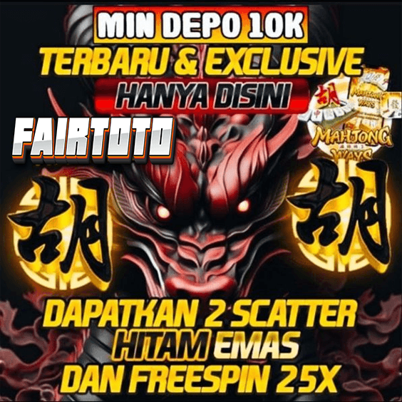 FAIRTOTO Situs Slot Togel Terbaik Di Indonesia