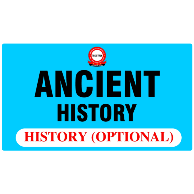 Ancient history IAS course