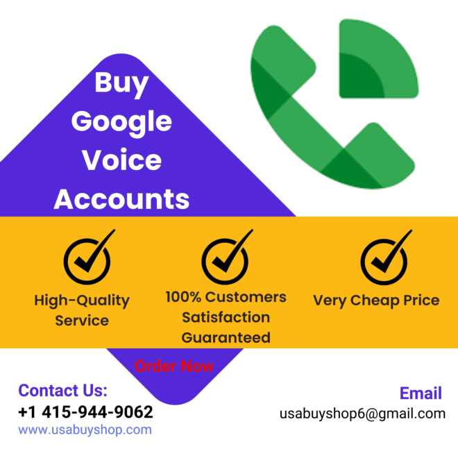 Buy Google Voice Accounts for Seamless Communication and Call Management"