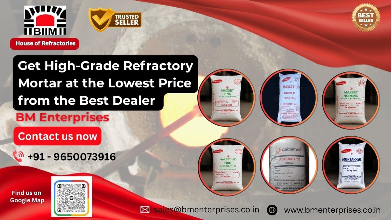 Get High-Grade Refractory Mortar at the Lowest Price