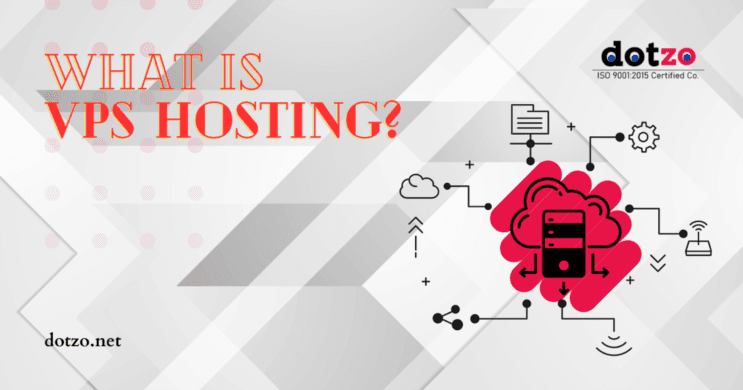 What Is VPS Hosting? Everything you need to know About Virtual Private Servers.