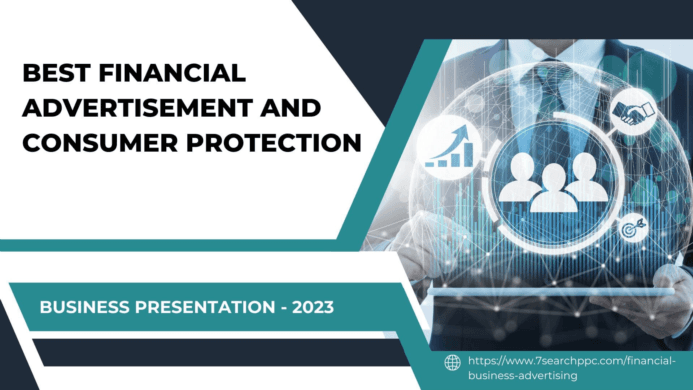 Best Financial Advertisement and Consumer Protection