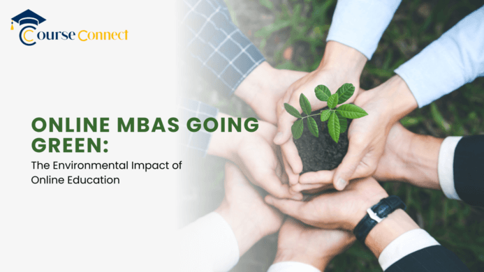 The Environmental Impact of Online Education: Online MBAs Going Green