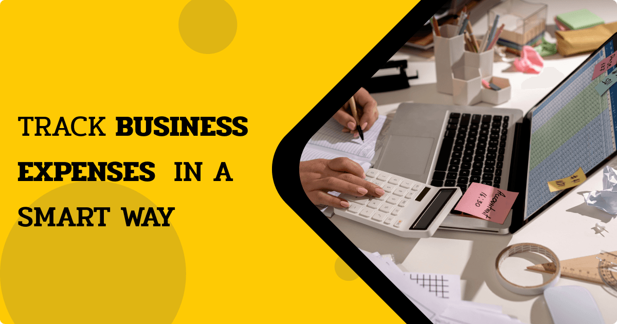 Need to Track Business Expenses