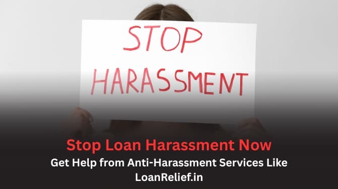 Stop Loan Harassment Now