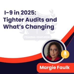 I 9 2025 Changes and How to Prepare for Audits