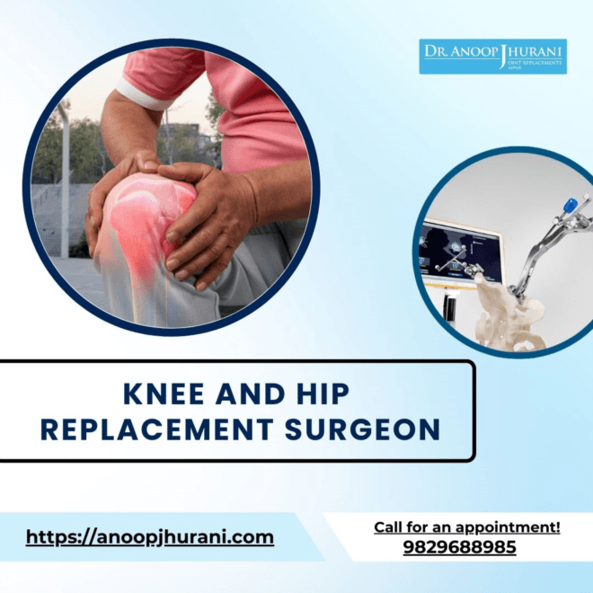 Empowering Mobility: Knee and Hip Replacement Surgery with Dr. Anoop Jhurani