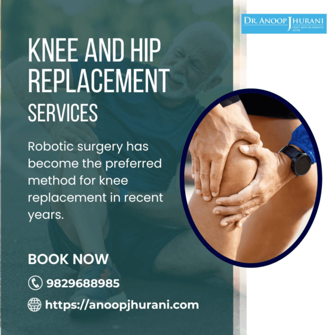Dr. Anoop Jhurani's - Knee and Hip Replacement Services
