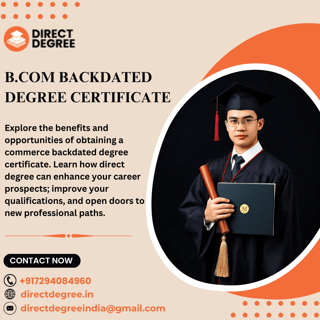Bcom Back Date Degree