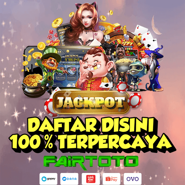FAIRTOTO Situs Slot Togel Terbaik Di Indonesia