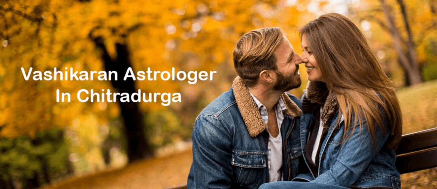 Vashikaran Astrologer in Chitradurga