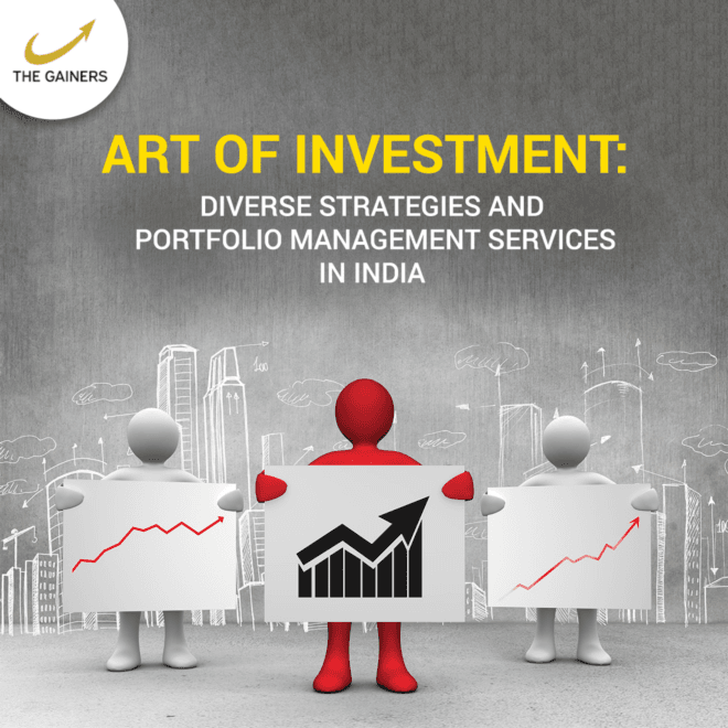 Unveiling the Art of Investment: Exploring Diverse Strategies and Portfolio Management Services in I