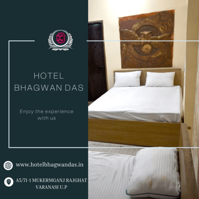 Hotel Bhagwan Das | Your Comfortable Stay in the Heart of Varanasi