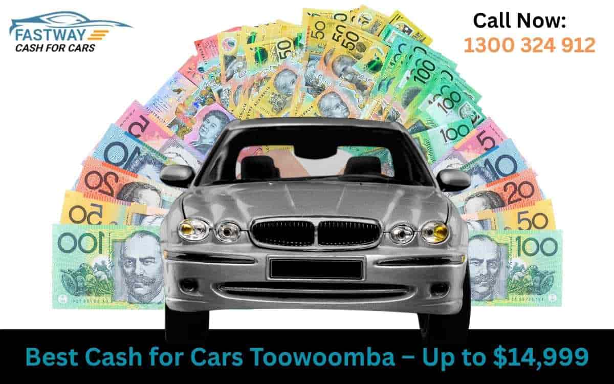 How can you get the Cash for Cars in Toowoomba?