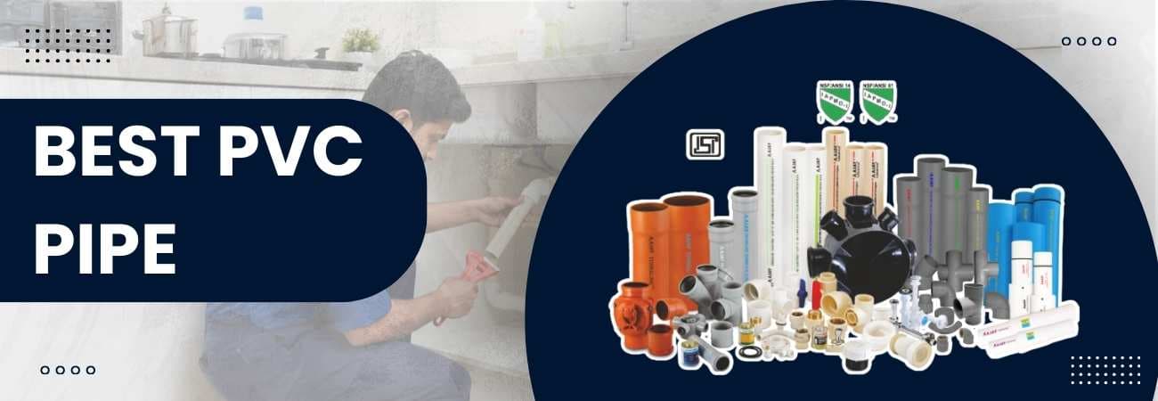 Best PVC Pipe