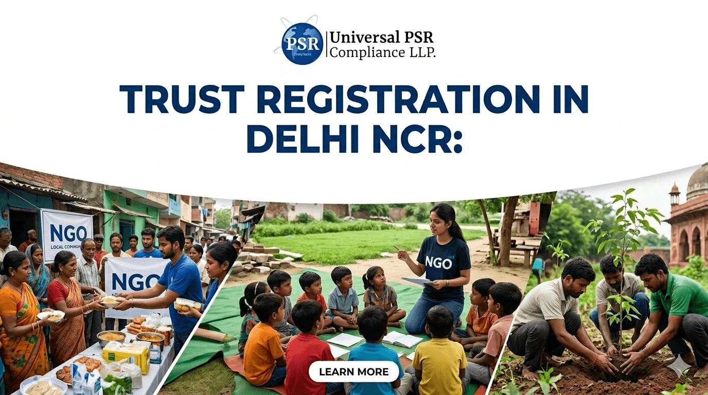 Trust Registration in Delhi NCR – Complete Guide (2026)