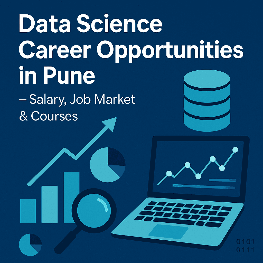 Data Science Career Opportunities in Pune