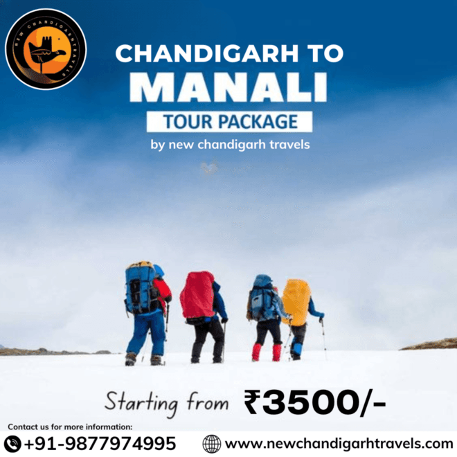  Chandigarh to Manali Tour Package by taxi with New Chandigarh Travels
