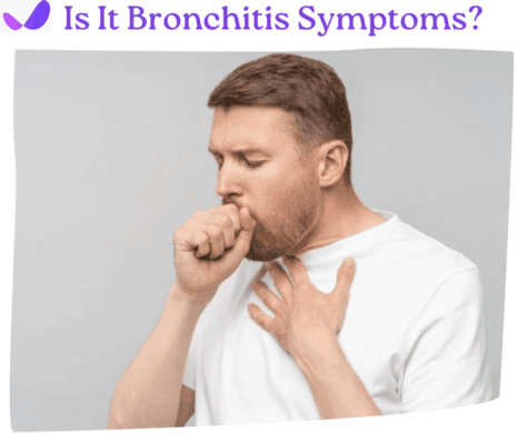 Is It Bronchitis? How to Identify Bronchitis Symptoms