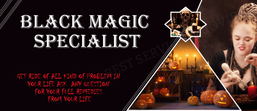 Black Magic Specialist in Malaysia | Black Magic Astrologer