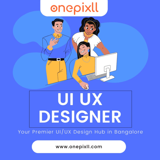 OnePixll - Your Premier UI/UX Design Hub in Bangalore