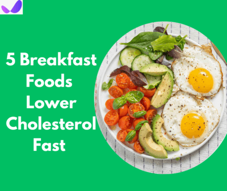 5 breakfast foods that lower cholesterol fast (2024)