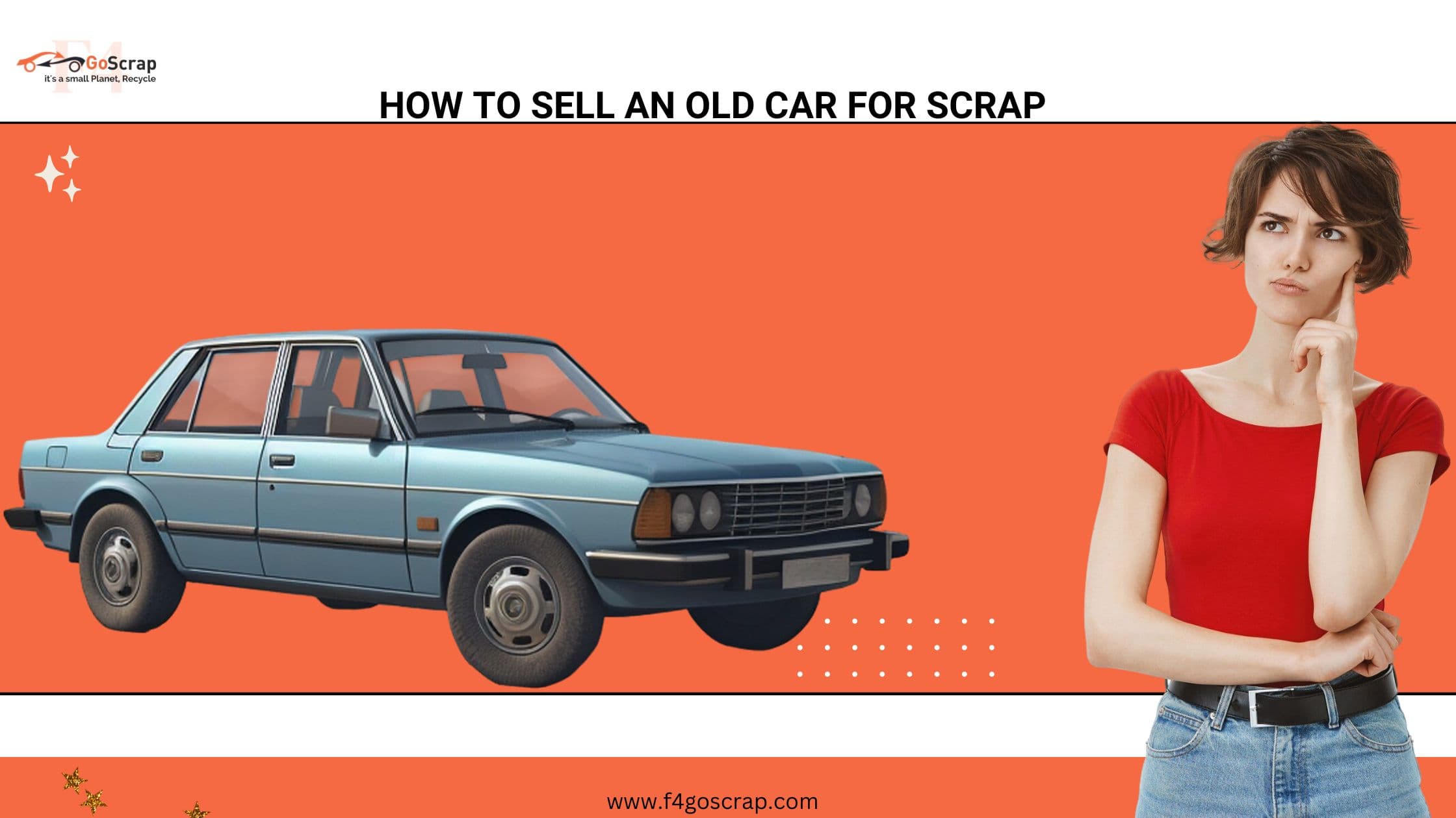 How to sell an old car for scrap