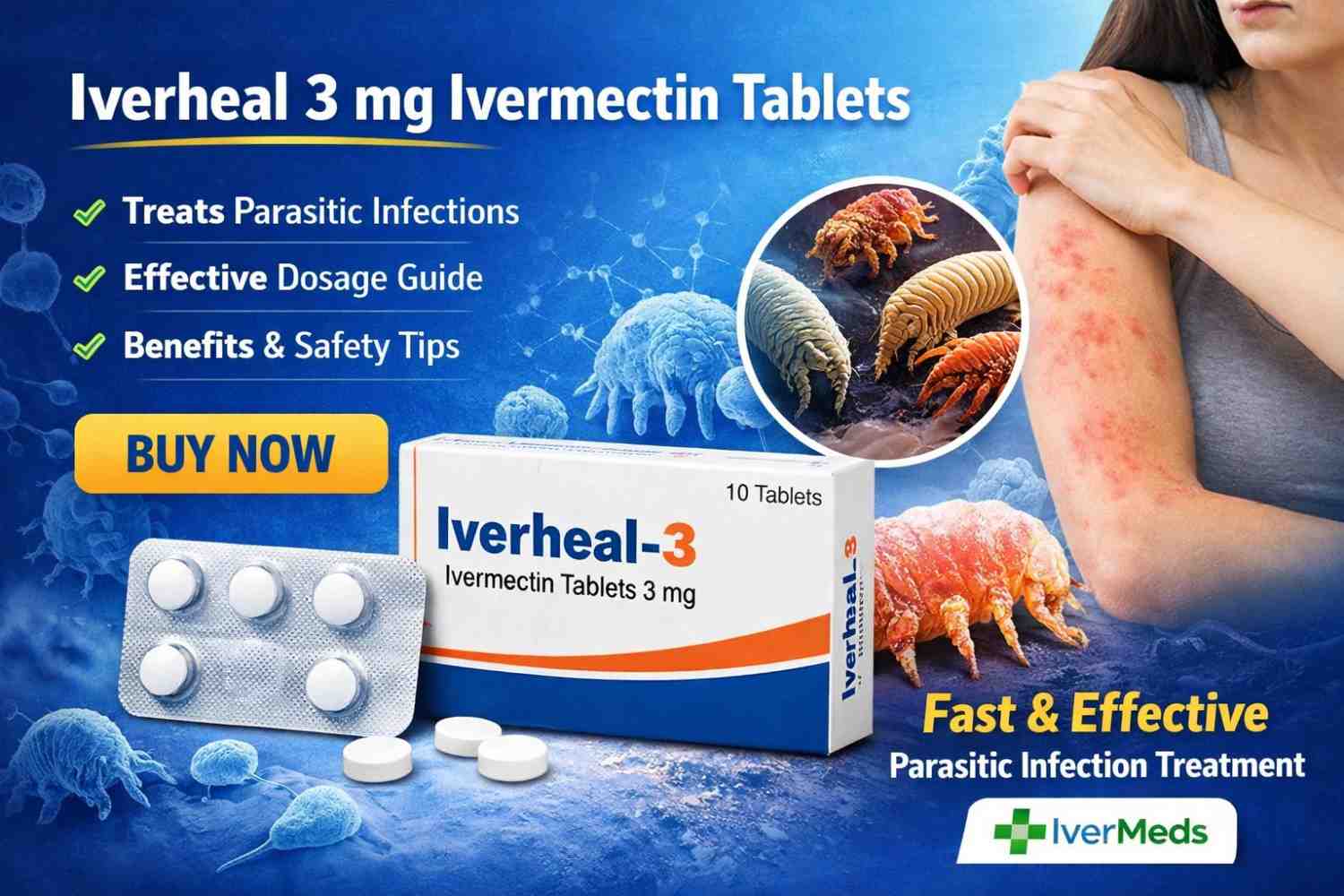Iverheal 3 mg Ivermectin: Uses, Dosage, Benefits