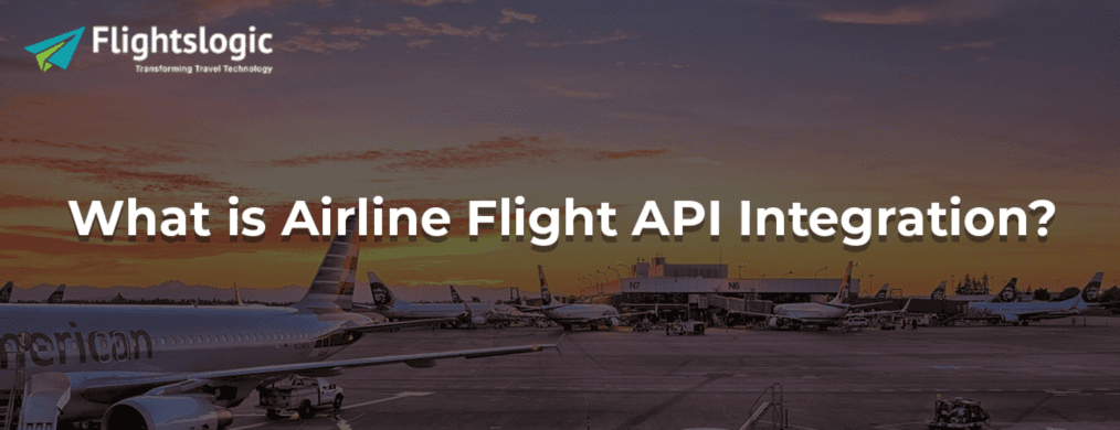 Airline Flight API Integration