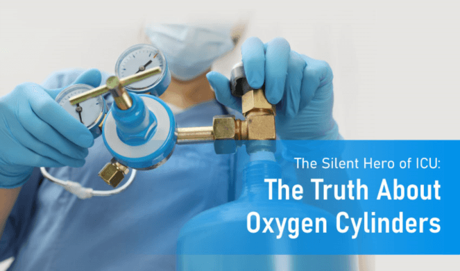 The Silent Hero of ICU: The Truth About Oxygen Cylinders