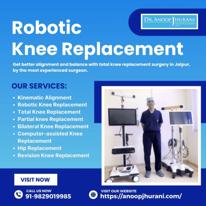 Benefits of Robotic Knee Replacement and Symptoms That Indicate You May Need It