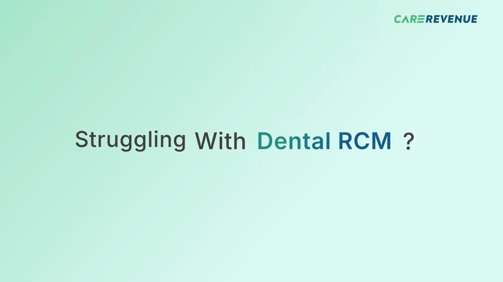 Streamlining Dental Revenue Cycle Management