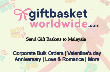 GiftBasketWorldWide Expands its Online Gift Basket Delivery Service to Malaysia