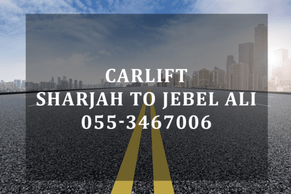 Sharjah To Jebel Ali Carlift: Your Perfect Commute Solution