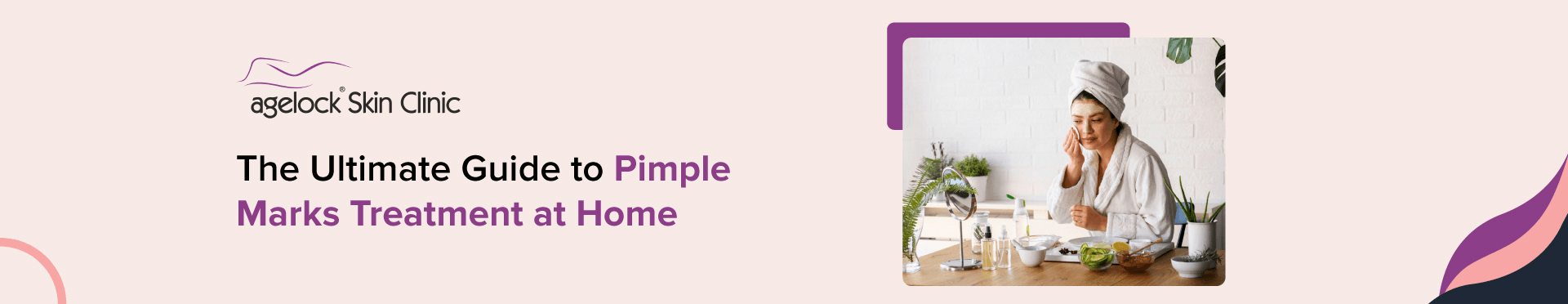 Pimple Marks Treatment At Home